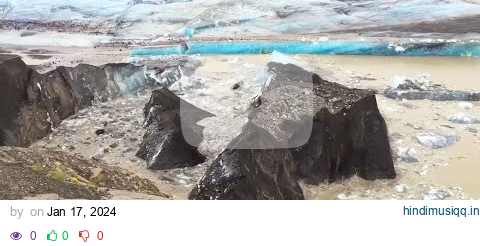 MONSTER GLACIER COLLAPSE Caught on Camera pagalworld mp3 song download