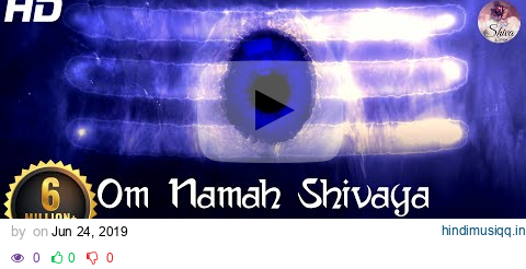 Om Namah Shivaya 1008 Times Chanting - Shiva Mantra Meditation To Keep Negative Energies Away pagalworld mp3 song download