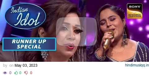 'Agar Tum Mil Jao' के इस Version पे Shreya जी ने किया Lip-Sync | Indian Idol S13 | Runner-Up Special pagalworld mp3 song download