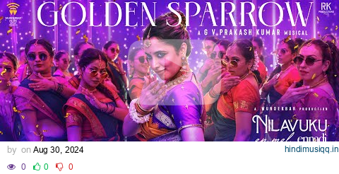 Golden Sparrow Lyric Video | Dhanush | Priyanka Mohan | Pavish | Anikha | GV Prakash #NEEK pagalworld mp3 song download