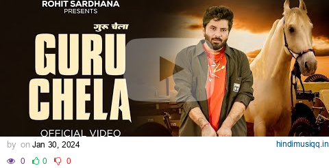 Guru Chela || Rohit Sardhana || Harendra Nagar || New Badmashi Song 2024 pagalworld mp3 song download