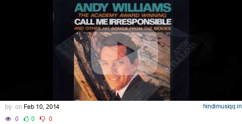 Andy Williams - Original Album Collection Vol. 1    Call Me Irresponsible pagalworld mp3 song download