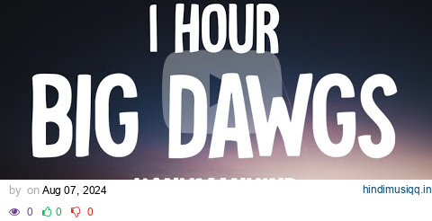 Hanumankind – Big Dawgs (1 HOUR/Lyrics) pagalworld mp3 song download