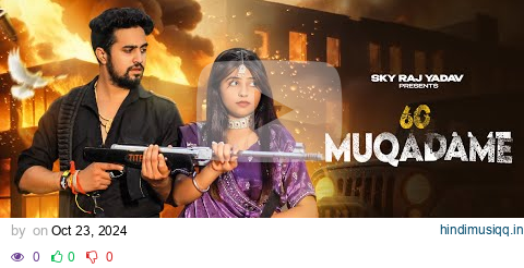 60 MUKADME | MANE GUNDA MILA YO BHARTAR | MASOOM SHARMA | Shivani ,Shiva | New Badmashi Dj Song 2024 pagalworld mp3 song download