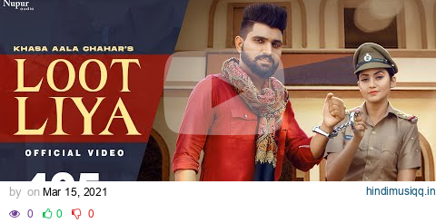 KHASA AALA CHAHAR  LOOT LIYA (Official Video) | Sweta Chauhan | New Haryanvi Songs Haryanavi 2021 pagalworld mp3 song download