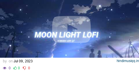 Moonlight Lofi - Harnoor (Lyrics) | Harnoor Lofi Remake | Punjabi Lofi | Latest Punjabi Songs 2022 | pagalworld mp3 song download