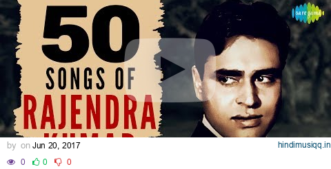 Top 50 Songs of Rajendra Kumar | राजेंद्र कुमार के 50 गाने | HD Songs | One Stop Jukebox pagalworld mp3 song download