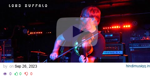 Lord Buffalo live at Middle East 9/23/2023 (FULL SET) pagalworld mp3 song download