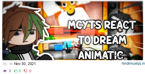 MCYTS || DSMP || DREAM TEAM REACT TO DREAM ANIMATIC || GACHA CLUB pagalworld mp3 song download