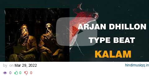 Arjan Dhillon X Mxrci Type Beat - Kalam | Instrumental Punjabi Beats 2022 pagalworld mp3 song download