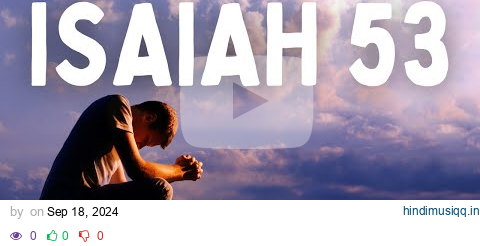 Isaiah 53 by Aaron Shust, Shai Sol (LYRIC VIDEO) pagalworld mp3 song download