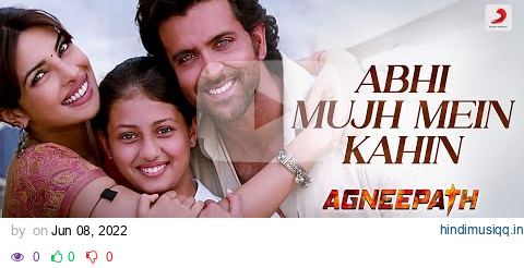 Abhi Mujh Mein Kahin | Agneepath | Priyanka Chopra, Hrithik Roshan | Sonu Nigam | Ajay-Atul | 4K pagalworld mp3 song download