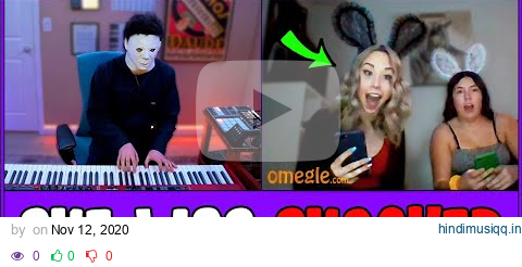 Michael Myers takes song requests on OMEGLE... pagalworld mp3 song download