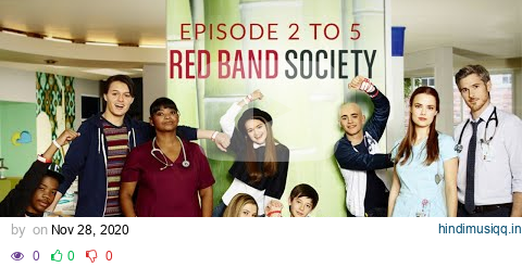 Red Band Society Season 1 Episode 2 to 5 pagalworld mp3 song download