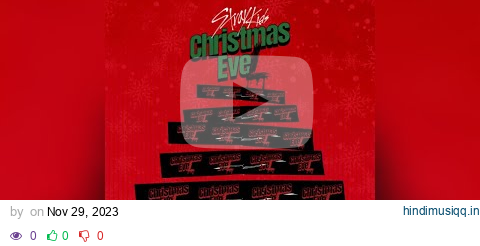 Stray Kids 'Christmas EveL' Special Audio pagalworld mp3 song download