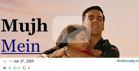 KEERTHI SAGATHIA | Mujh Mein Tu | Special 26 | Akshay Kumar | Kajal Aggarwal |Lyrics|Bollywood Songs pagalworld mp3 song download