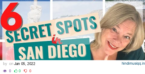 6 AMAZING Secret Spots in San Diego - places MUST VISIT! pagalworld mp3 song download