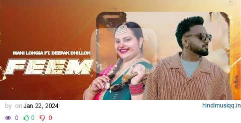 FEEM  MANI LONGIA & DEEPAK DHILLON (OFFICIAL VIDEO) | Latest Punjabi Song 2024 pagalworld mp3 song download