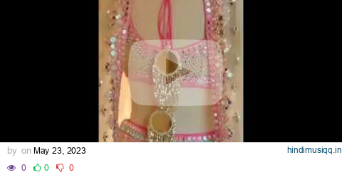 lehenga choli back beautiful short video||#fashion #Mkfashionideas #trending #shots pagalworld mp3 song download