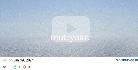 MUTIYAAR | BHALWAAN & SIGNATURE BY SB | LOST EP pagalworld mp3 song download