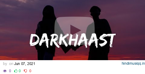 Darkhaast [Lofi Remix] [Lyrics] - Arijit Singh, Sunidhi Chauhan | Bollywood Lofi | Morning Vibes pagalworld mp3 song download