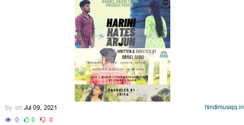 Harini Hates Arjun | Motion Poster | Short Film |  Gutham | Abinaya| Sharmi |Daniel David Films pagalworld mp3 song download