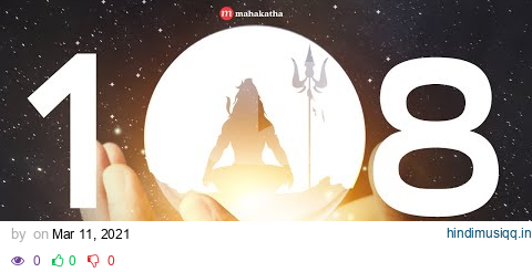 🔥POWERFUL 108 Names Shiva to remove all negative thoughts 🔥 Mahakatha Shiva Mantras pagalworld mp3 song download