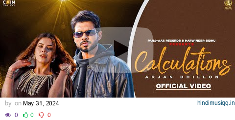 New Punjabi Songs 2024 | Calculations (Official Video) Arjan Dhillon | Latest Punjabi Songs 2024 pagalworld mp3 song download