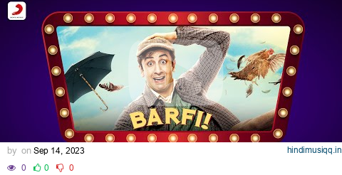 Barfi Jukebox - Full Album Soundtrack | Ranbir Kapoor, Priyanka Chopra, Ileana D'Cruz pagalworld mp3 song download