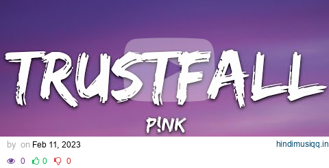 P!NK - TRUSTFALL (Lyrics) pagalworld mp3 song download