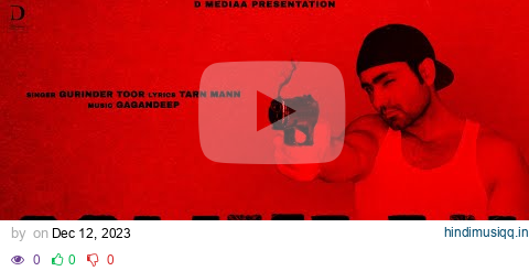 Gandhi -6 (Title Song ) Goliyaan  | Gurinder Toor ft Tarn Mann | New Punjabi Song 2023 | pagalworld mp3 song download