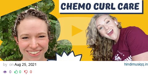 How to Care for Chemo Curls pagalworld mp3 song download