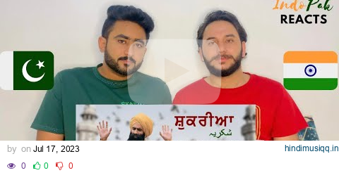 REACTION  Shukriya | Kanwar Grewal | Vari Rai | New punjabi song pagalworld mp3 song download