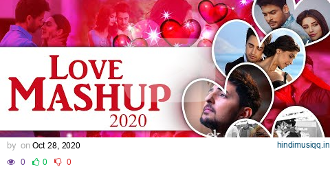 Love Mashup 2020 | DJ Shadow Dhruv | Visual Galaxy | Latest 2020 Mashup pagalworld mp3 song download