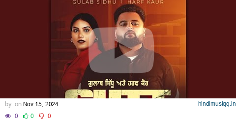 GUTT - Gulab Sidhu ft.Harf kaur (official mp3 song) Music Library pagalworld mp3 song download