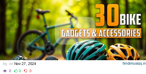 30 Bike Gadgets & Accessories You Should Consider pagalworld mp3 song download