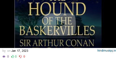 The Hound of the Baskervilles A Classic Sherlock Holmes Mystery - Full Audiobook pagalworld mp3 song download