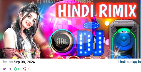 New Hindi Dj Mix Songs | Best Hindi Old Dj Remix | Bollywood Nonstop Dj Song | 2024 Dj Song 2024 pagalworld mp3 song download