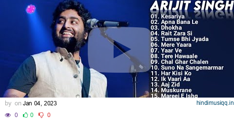 Arijit Singh New Songs 2023 Jukebox | Arijit Singh All New Hindi Nonstop Superhit Songs Collection pagalworld mp3 song download