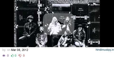 The Allman Brothers Band - Stormy Monday ( At Fillmore East, 1971 ) pagalworld mp3 song download