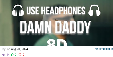 DAMN DADDY (8D AUDIO) PREM DHILLON | RASS | LATEST PUNJABI SONGS 2024 pagalworld mp3 song download