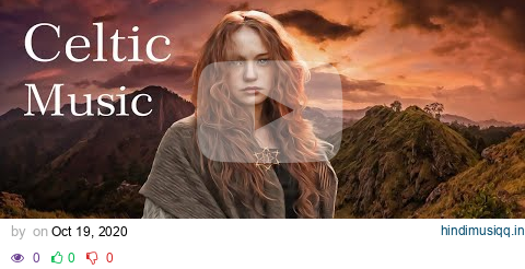 Relaxing Celtic music- Relax Mind Body Cleanse Anxiety, Stress & Toxins. Beautiful ambient music pagalworld mp3 song download