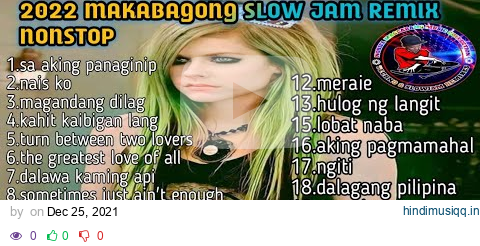 2022 Makabagong Slow jam Remix Nonstop Full Bass II  For Lovers Only II Ka Giliw Tv pagalworld mp3 song download