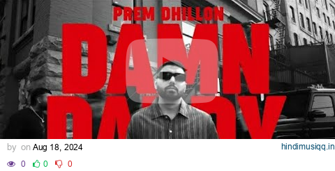 Damn Dady Prem Dhillon New Disstrack For(Navaan Sandhu) pagalworld mp3 song download