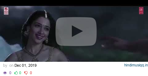 dhivara full video song baahubali telugu prabhas tamannaah rana anushka bahubali F67EVY pagalworld mp3 song download