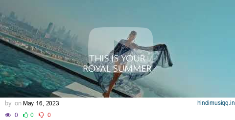 The Place To Be This Summer | ATLANTIS THE ROYAL pagalworld mp3 song download