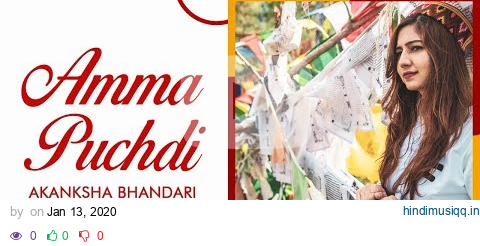 Amma Puchdi | Akanksha Bhandari | Raahi | Himachali Folk Song pagalworld mp3 song download