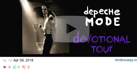 Depeche Mode - Devotional Tour (1993, Orlando, USA)(1993-10-05) pagalworld mp3 song download