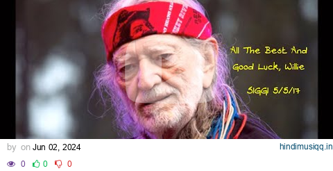 WILLIE NELSON - "Many A Long And Lonesome Highway"    (NEW) pagalworld mp3 song download