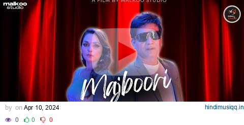 Majboori | Malkoo | Sara Altaf | Malkoo Studio |Latest song 2024 pagalworld mp3 song download